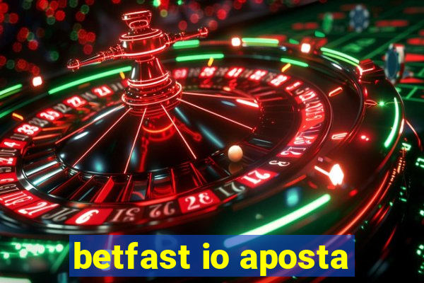 betfast io aposta